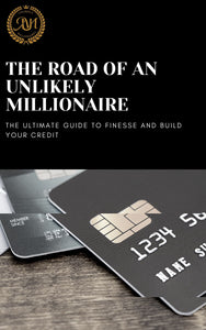The Road of an Unlikely Millionaire eBook